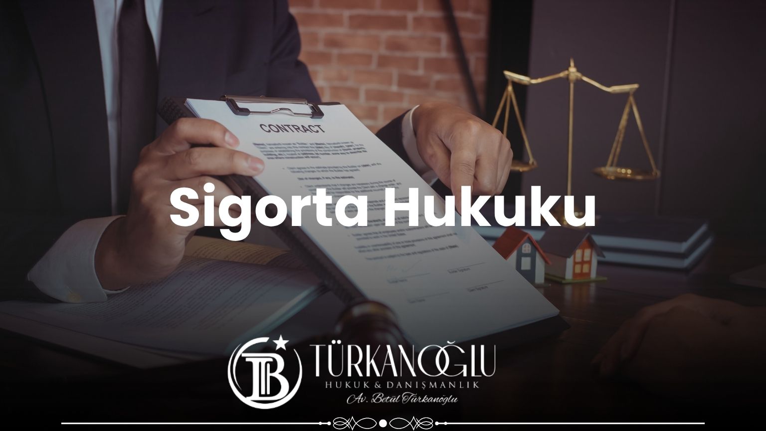 İstanbul sigorta hukuku avukatı – Türkanoğlu Hukuk ve Danışmanlık Bürosu, Fatih / İstanbul